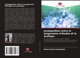 Juxtaposition entre le programme d'études et la pratique