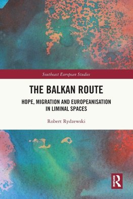 The Balkan Route