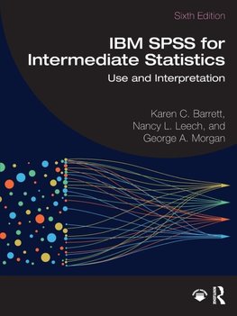 IBM SPSS for Intermediate Statistics