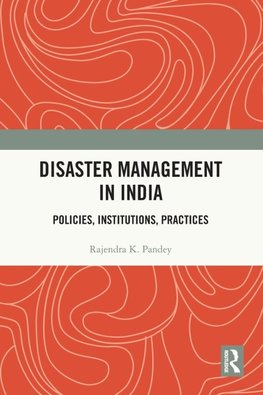 Disaster Management in India