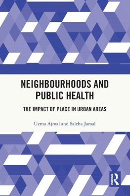 Neighbourhoods and Public Health