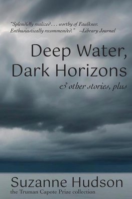 Deep Water, Dark Horizon