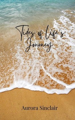 Tides of Life's Journey