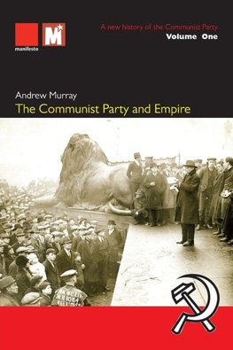 The Communist Party and Empire