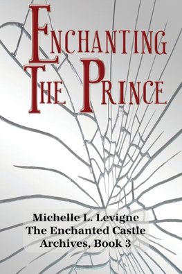 Enchanting the Prince