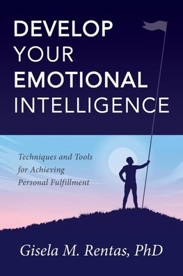Develop Your Emotional Intelligence