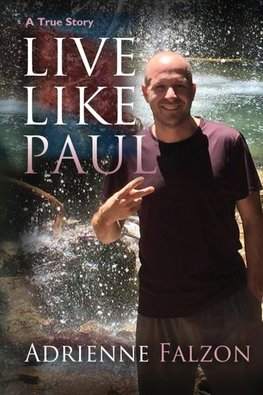 Live Like Paul