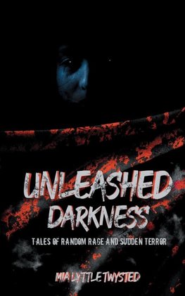 Unleashed Darkness