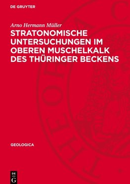 Stratonomische Untersuchungen im Oberen Muschelkalk des Thüringer Beckens