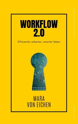 Workflow 2.0