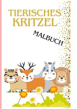 Tierisches Kritzel Malbuch