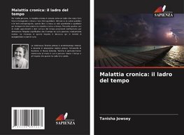 Malattia cronica: il ladro del tempo