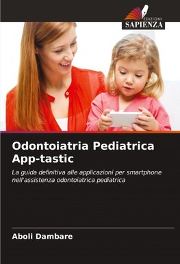 Odontoiatria Pediatrica App-tastic