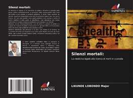 Silenzi mortali: