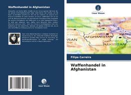 Waffenhandel in Afghanistan