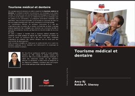 Tourisme médical et dentaire