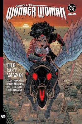 Absolute Wonder Woman Vol. 1: The Last Amazon