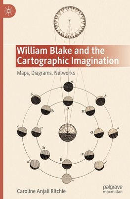 William Blake and the Cartographic Imagination