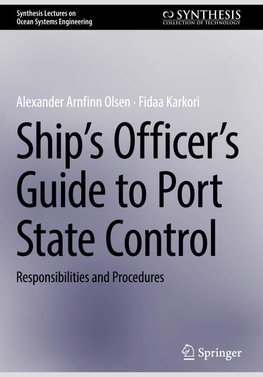 Ship's Officer's Guide to Port State Control