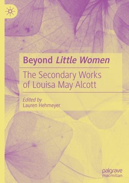 Beyond Little Women