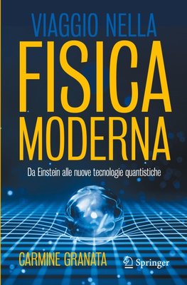 Viaggio nella fisica moderna