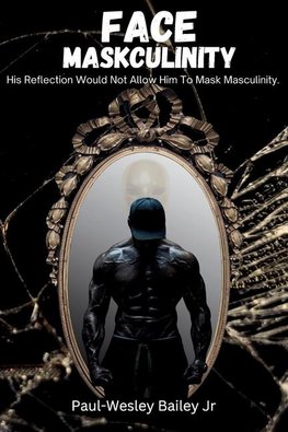Face Maskculinity
