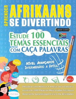 APRENDER AFRIKAANS SE DIVERTINDO! - NÍVEL AVANÇADOS