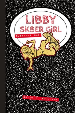 Libby Sk8er Girl