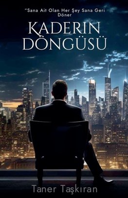 Kaderin Döngüsü