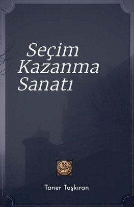 Seçim Kazanma Sanat¿
