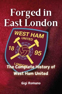 Forged in East London