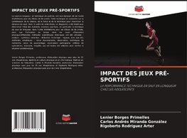 IMPACT DES JEUX PRÉ-SPORTIFS