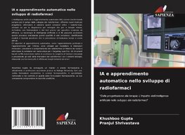 IA e apprendimento automatico nello sviluppo di radiofarmaci