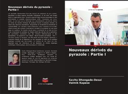 Nouveaux dérivés du pyrazole : Partie I
