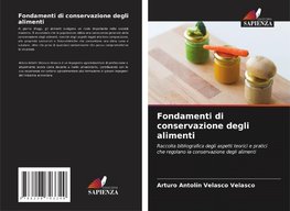 Fondamenti di conservazione degli alimenti