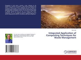 Integrated Application of Composting Techniques for Waste Management