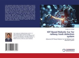 IOT Based Robotic Car for railway track detection system