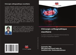 Chirurgie orthognathique maxillaire