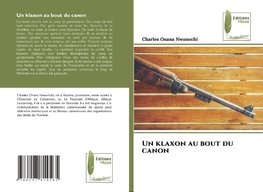 Un klaxon au bout du canon