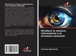 Sfruttare le minacce informatiche e la sicurezza nazionale