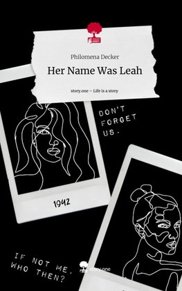 Her Name Was Leah. Life is a Story - story.one