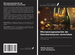 Microencapsulación de Saccharomyces cerevisiae