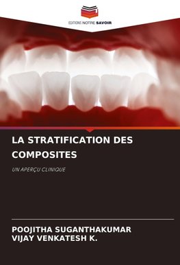 LA STRATIFICATION DES COMPOSITES