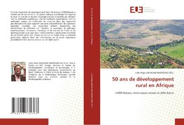 50 ans de développement rural en Afrique