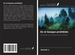 En el bosque prohibido