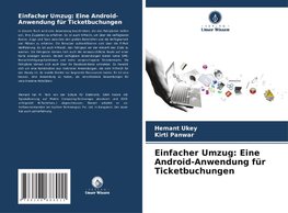 Einfacher Umzug: Eine Android-Anwendung für Ticketbuchungen