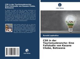 CSR in der Tourismusbranche: Eine Fallstudie von Kasane Chobe, Botswana