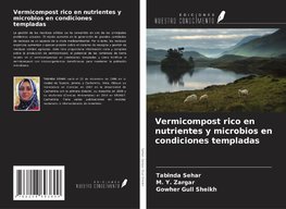 Vermicompost rico en nutrientes y microbios en condiciones templadas