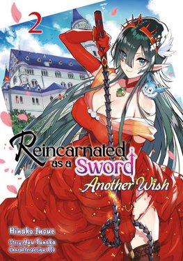 Reincarnated as a Sword: Another Wish - Band 02 (deutsche Ausgabe)