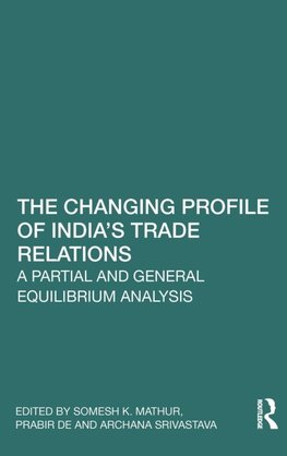 The Changing Profile of India's Trade Relations